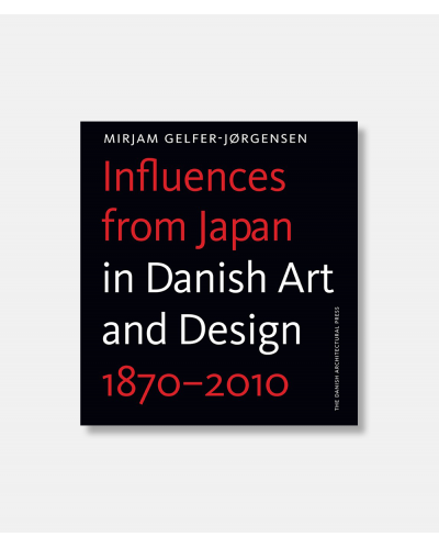 Influences from Japan in Danish Art - NOT AVAILABLE